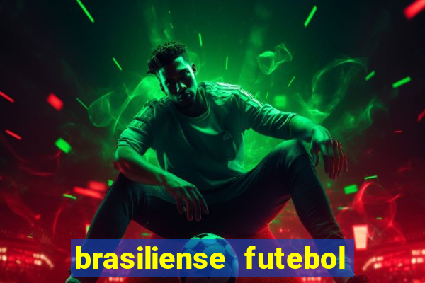 brasiliense futebol clube maior de 18