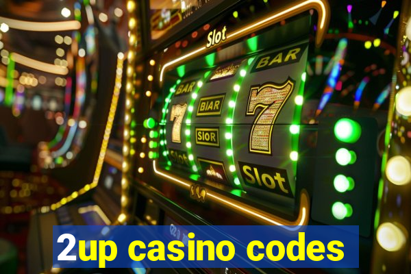 2up casino codes