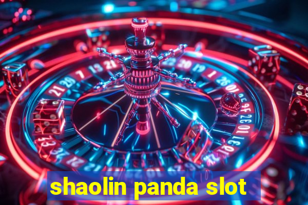 shaolin panda slot