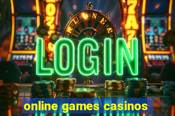 online games casinos