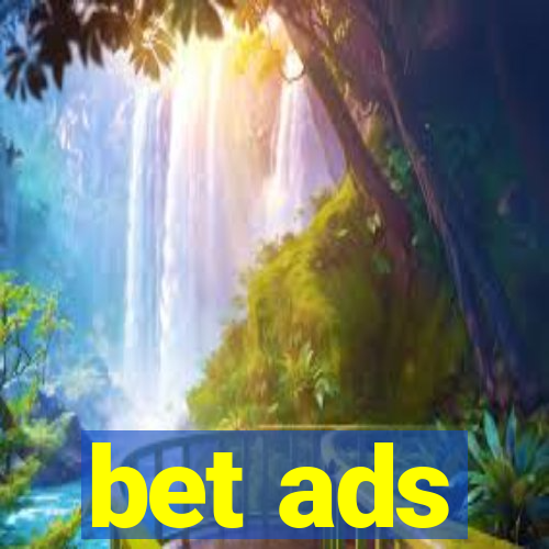 bet ads