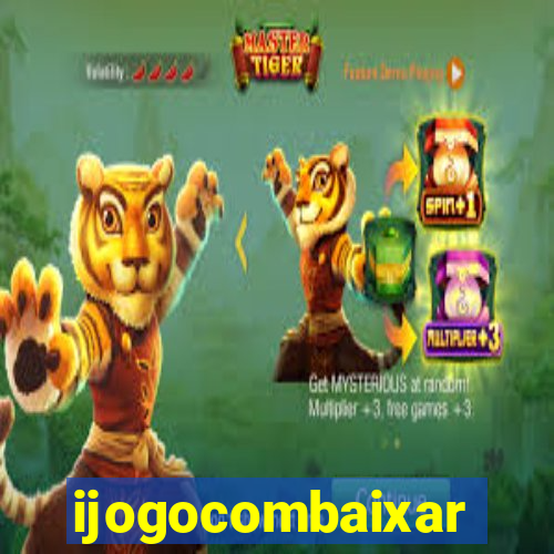 ijogocombaixar