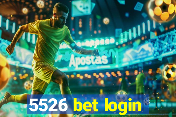 5526 bet login