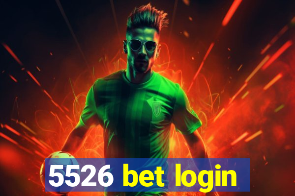 5526 bet login