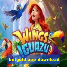 betgold app download