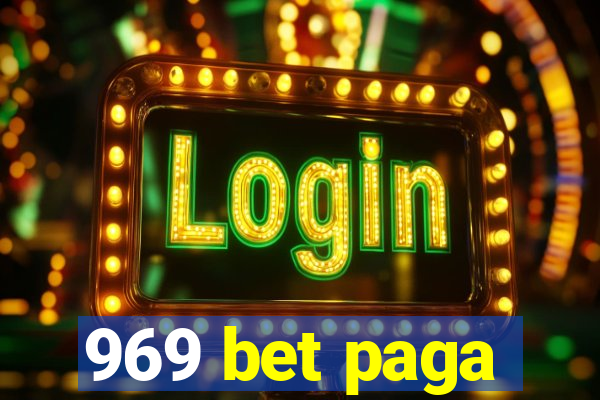 969 bet paga