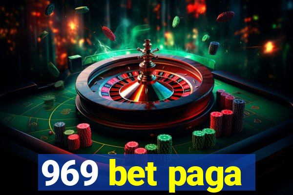 969 bet paga