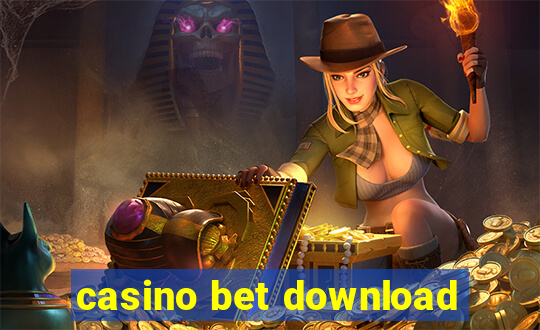 casino bet download