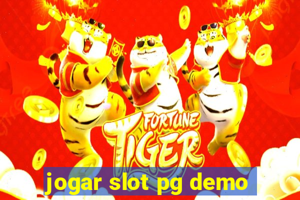 jogar slot pg demo