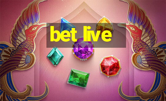 bet live