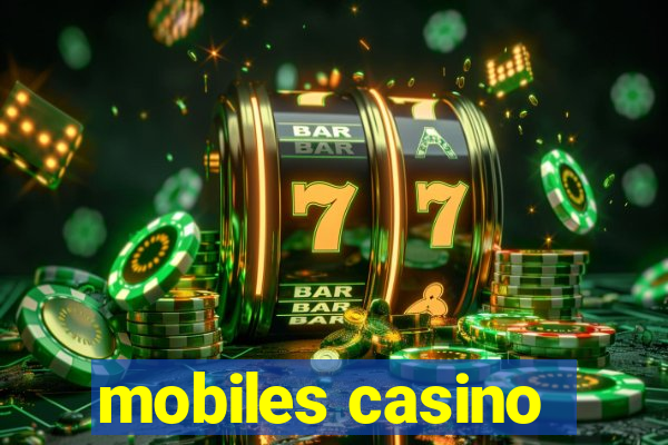 mobiles casino