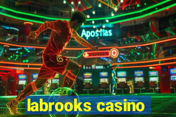 labrooks casino