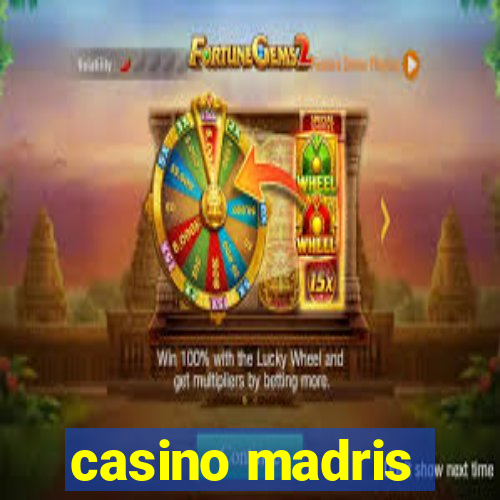 casino madris