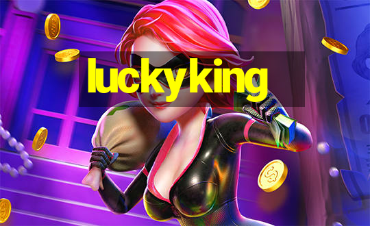 luckyking