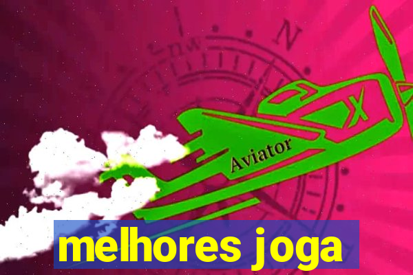 melhores joga