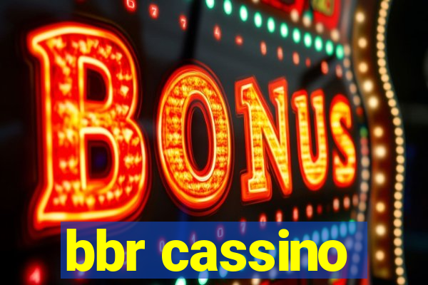 bbr cassino