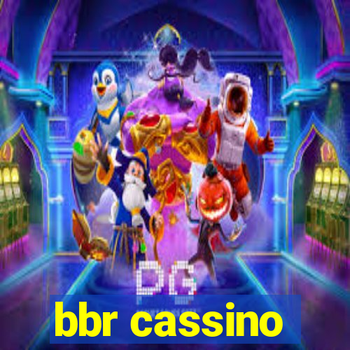 bbr cassino