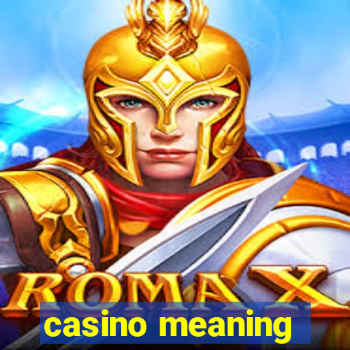 casino meaning