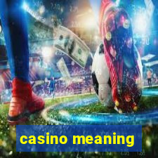 casino meaning