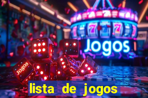 lista de jogos para ganhar dinheiro