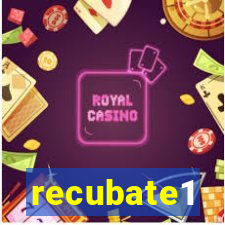 recubate1