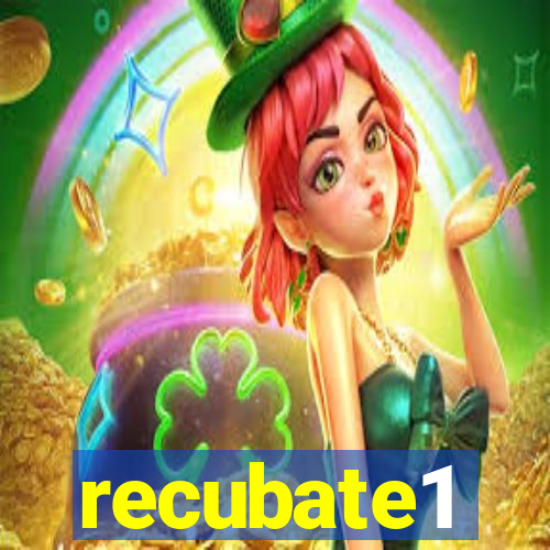 recubate1