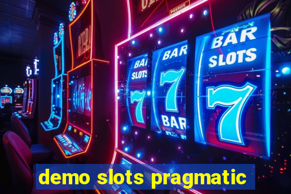 demo slots pragmatic