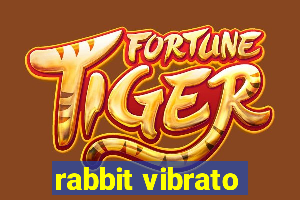 rabbit vibrato