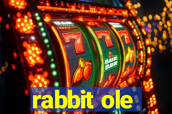 rabbit ole