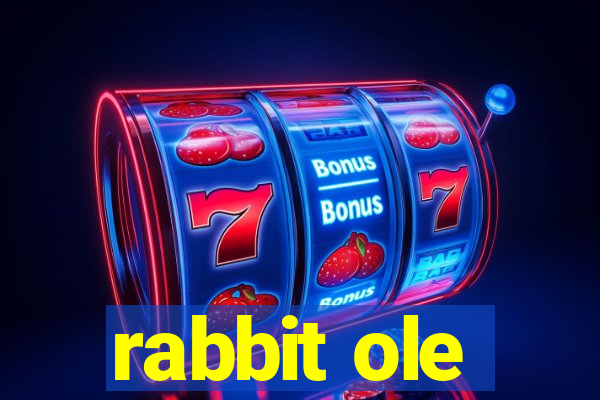 rabbit ole