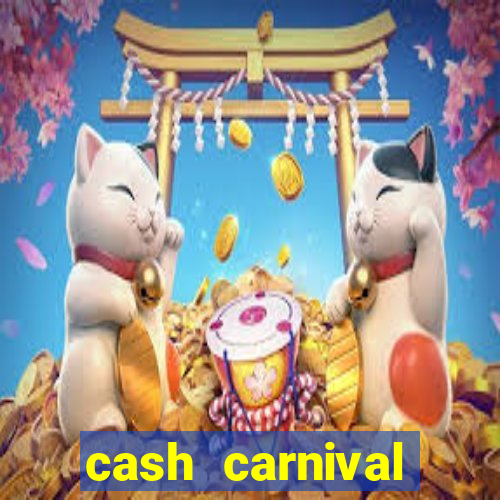 cash carnival casino slots