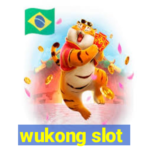 wukong slot