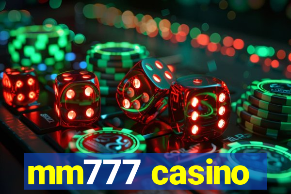 mm777 casino