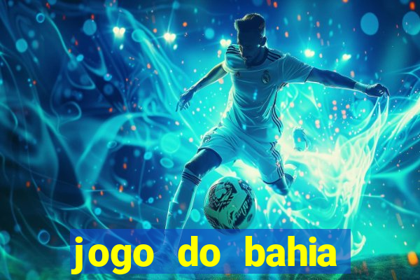 jogo do bahia resultado de hoje