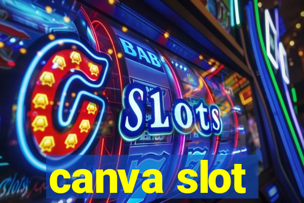 canva slot