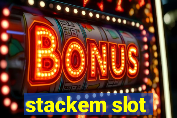 stackem slot