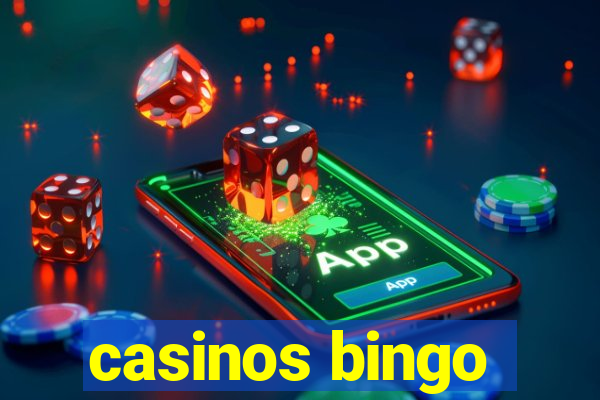 casinos bingo