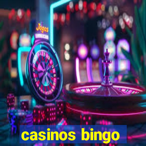 casinos bingo