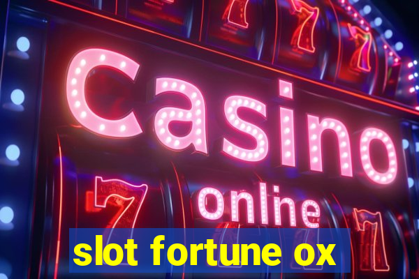 slot fortune ox