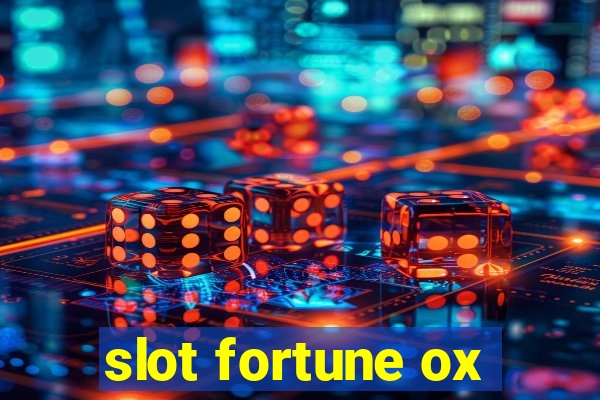 slot fortune ox