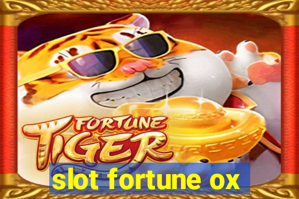 slot fortune ox