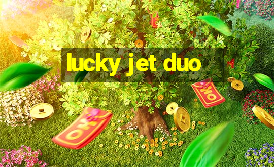 lucky jet duo