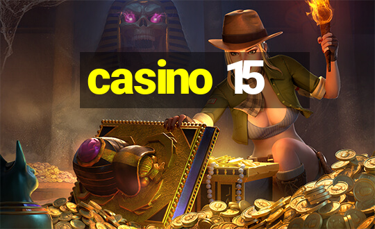 casino 15