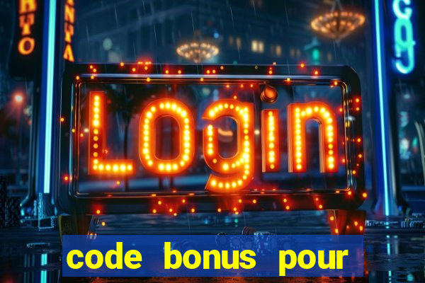 code bonus pour casino 777