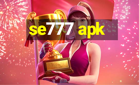 se777 apk