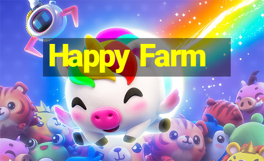 Happy Farm