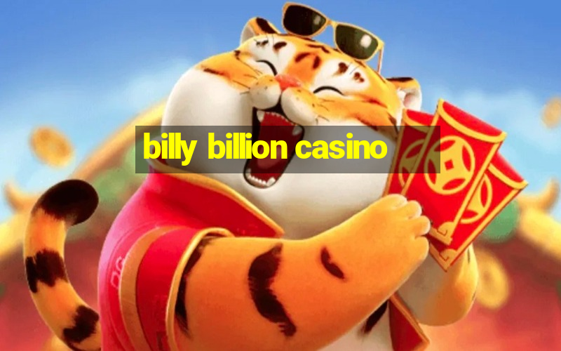 billy billion casino