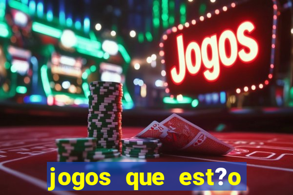 jogos que est?o pagando hoje