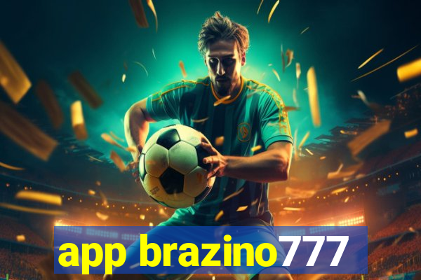 app brazino777