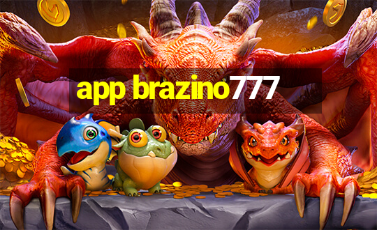 app brazino777